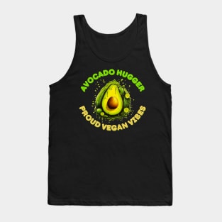 Avocado Hugger: Proud Vegan Vibes Avocado Vegan Tank Top